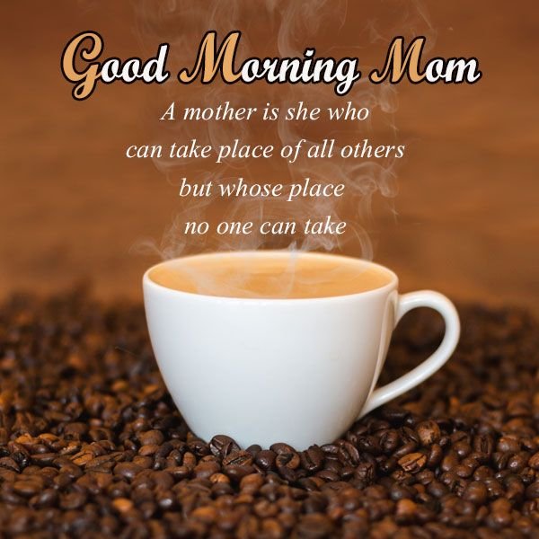 good morning mother