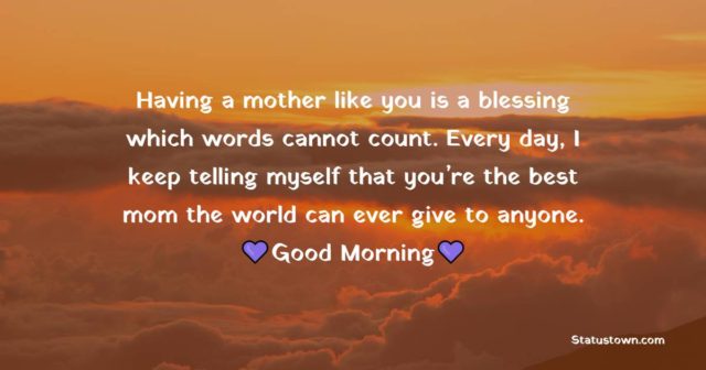 Good Morning Messages For mom 854