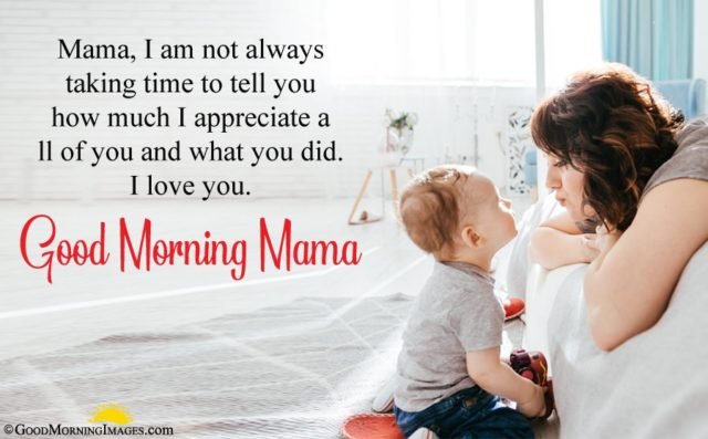 I Love You Good Morning Message For Mother