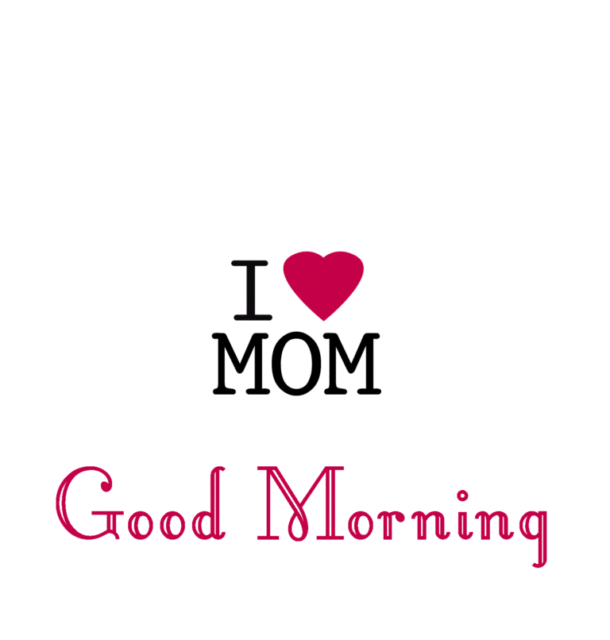 Morning mother