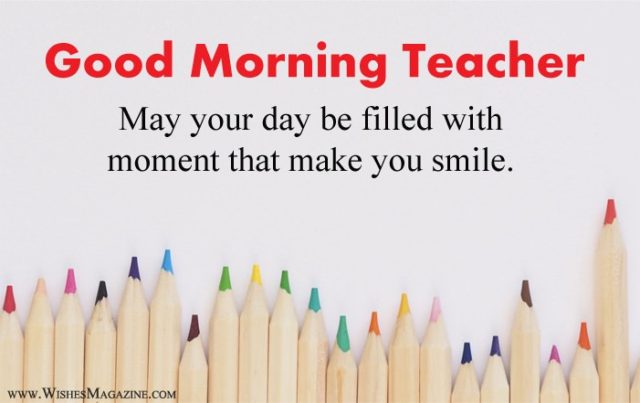 Good Morning teacher 8