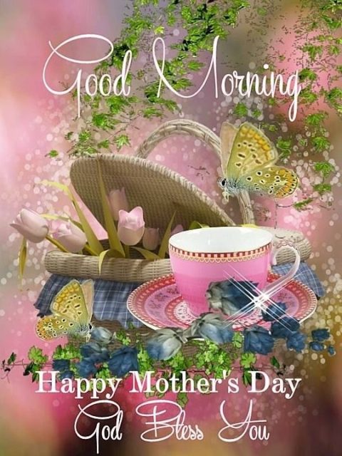 Happy Mother's Day Good Morning4