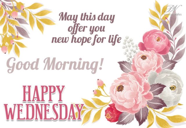 Goodmorning Happywednesday Hope Ecard