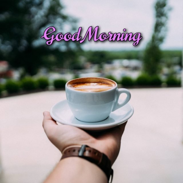 Good Morning Images With Cup