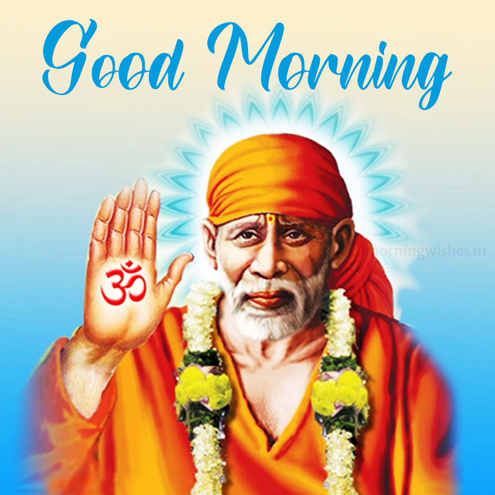 Good Morning Sai Baba Images And Wishes