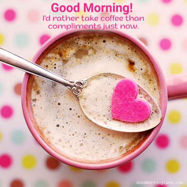 Lovely Images Of Good Morning Coffee For Your Loved Ones