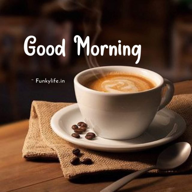 Good Morning Images 8