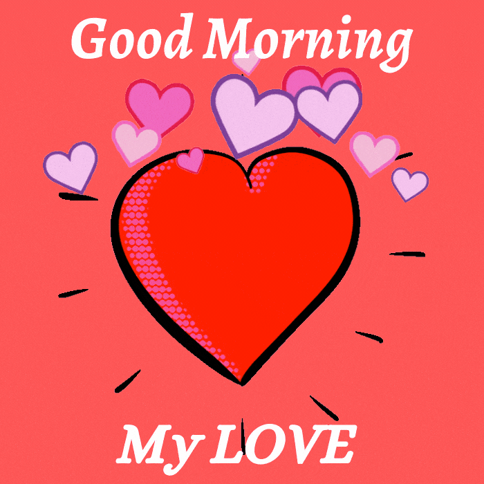 Good Morning My Love Gif 5
