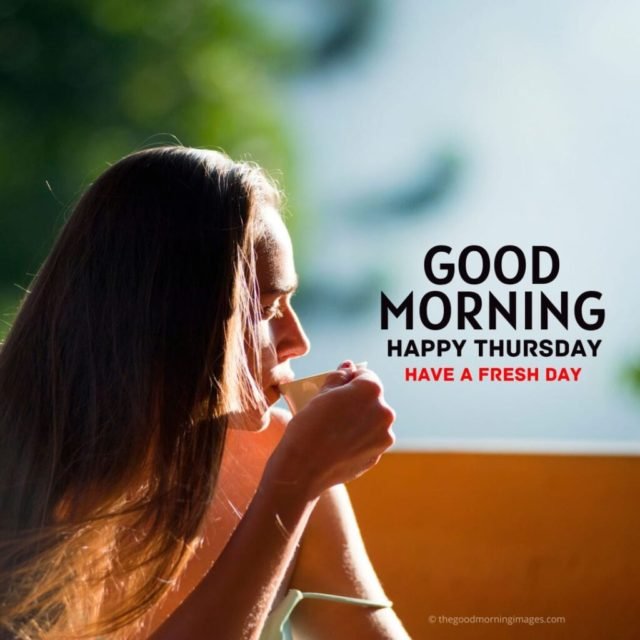 Good Morning Thursday Images 9 1024x1024