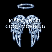 Kiss An Angel Good Morning