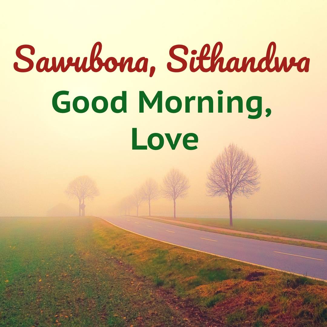 Good Morning wishes in Zulu