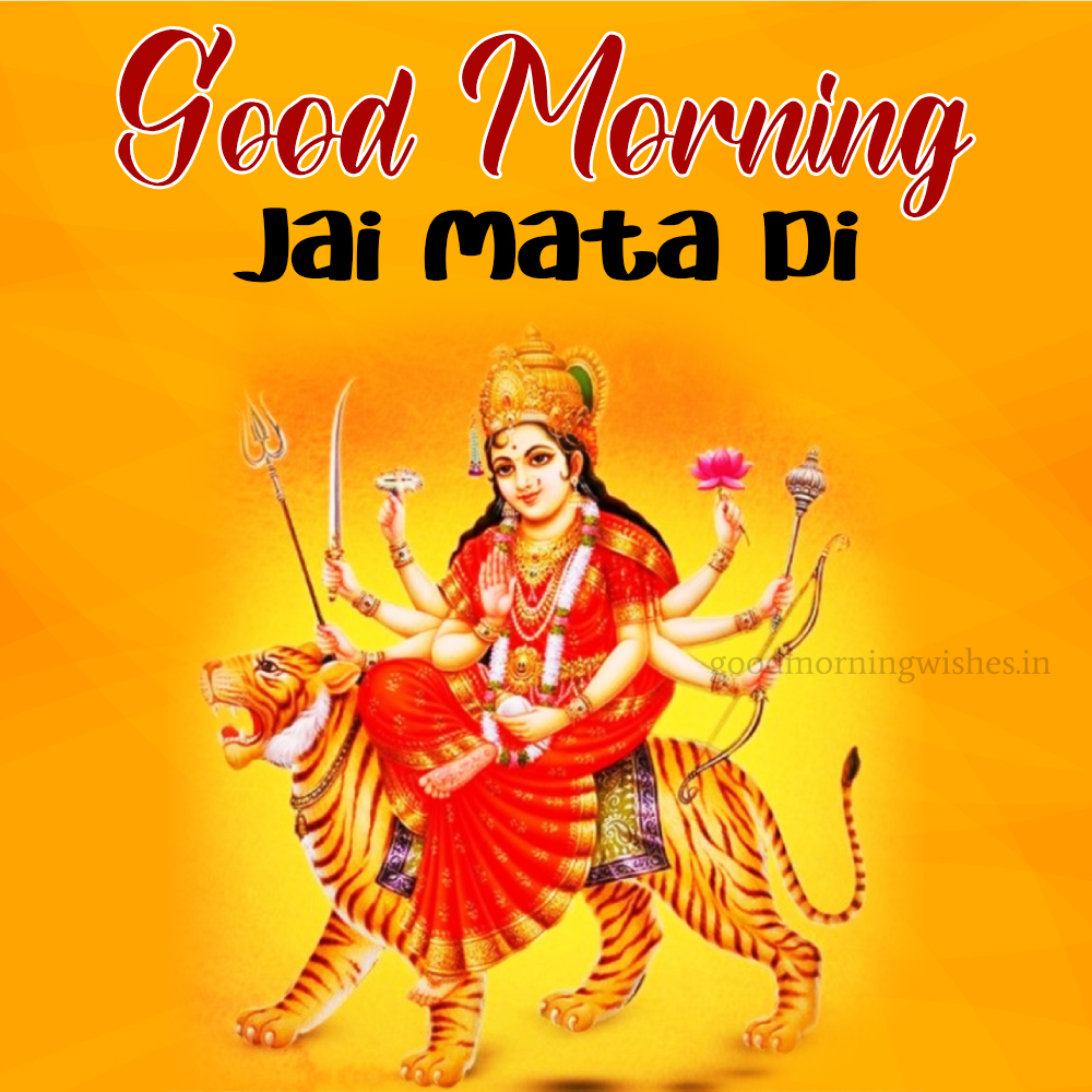 Good Morning Jai Mata Di Images